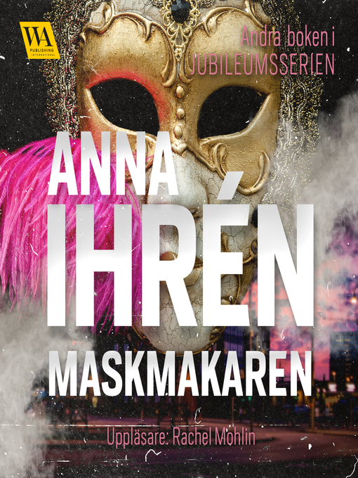 Title details for Maskmakaren by Anna Ihrén - Wait list